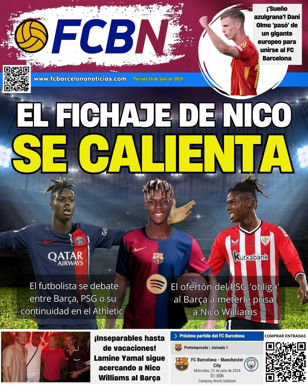 Portada FCBN 26/07/2024: El fichaje de Nico se calienta