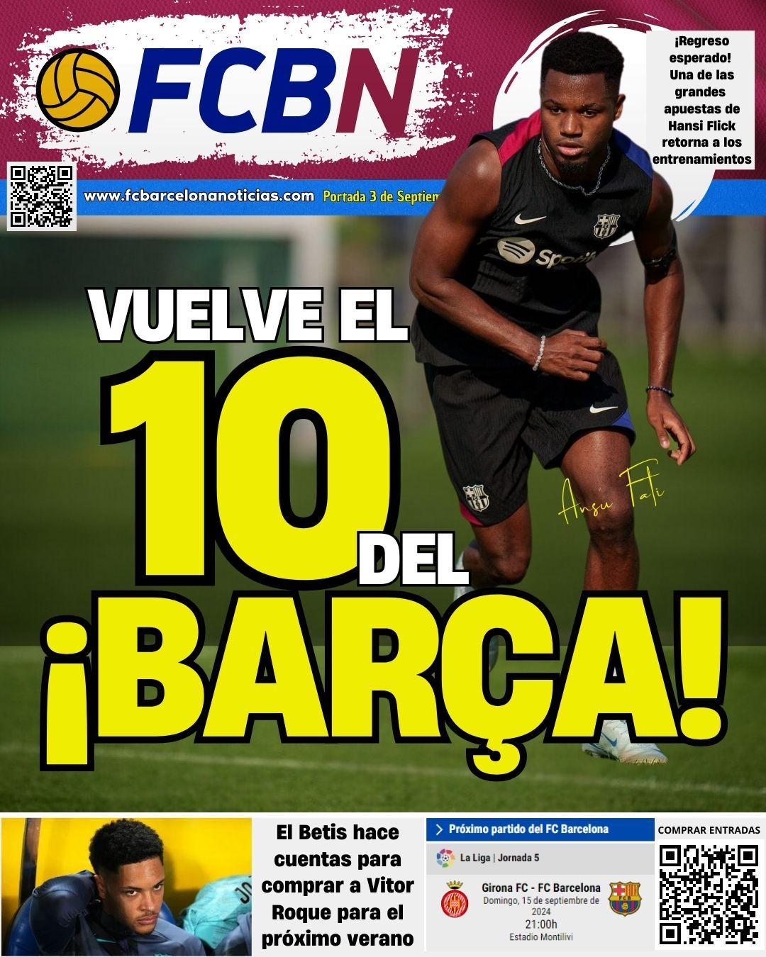 Portada de FCBN 03/09/2024: VUELVE EL 10 DEL BARÇA