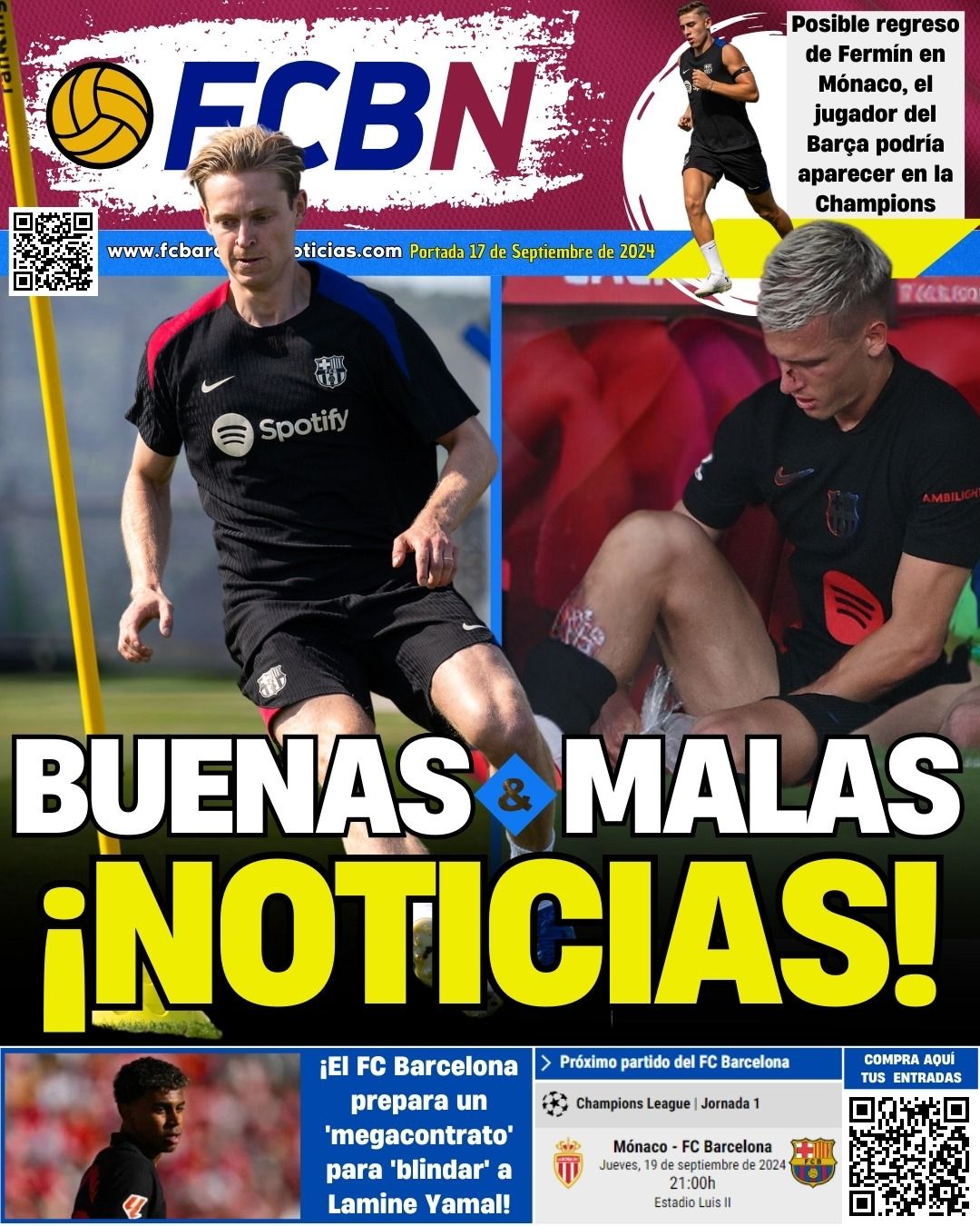 Portada de FCBN 17/09/2024: BUENAS Y MALAS NOTICIAS (DE JONG-OLMO)