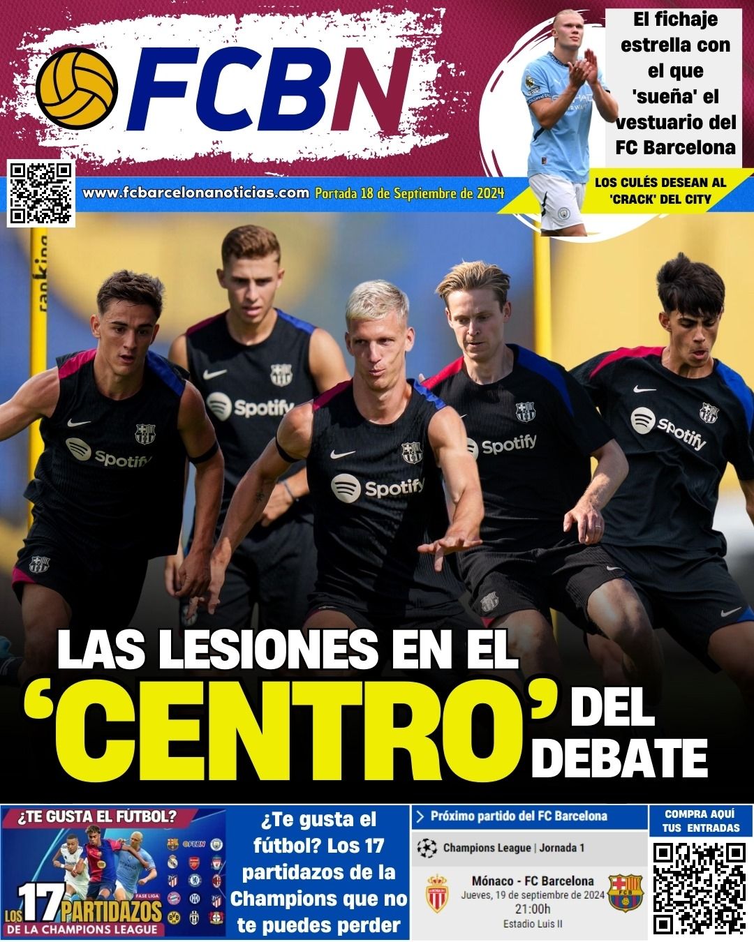 Portada de FCBN 18/09/2024: LAS LESIONES, EN EL CENTRO DEL DEBATE