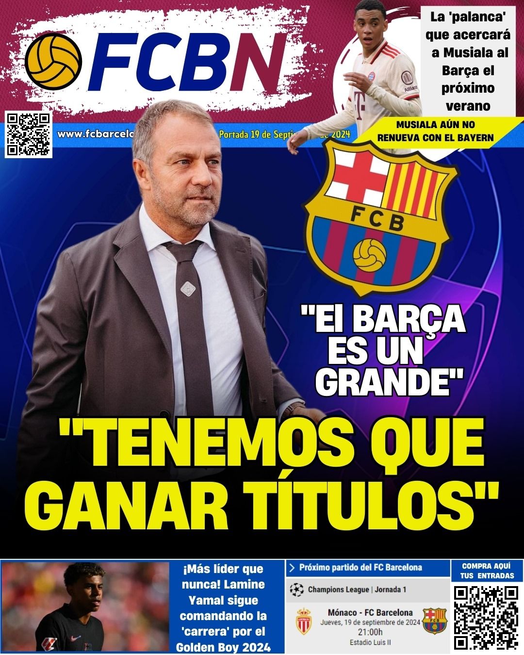 Portada de FCBN 19/09/2024: EL BARÇA ES UN GRANDE, TENEMOS QUE GANAR TÍTULOS