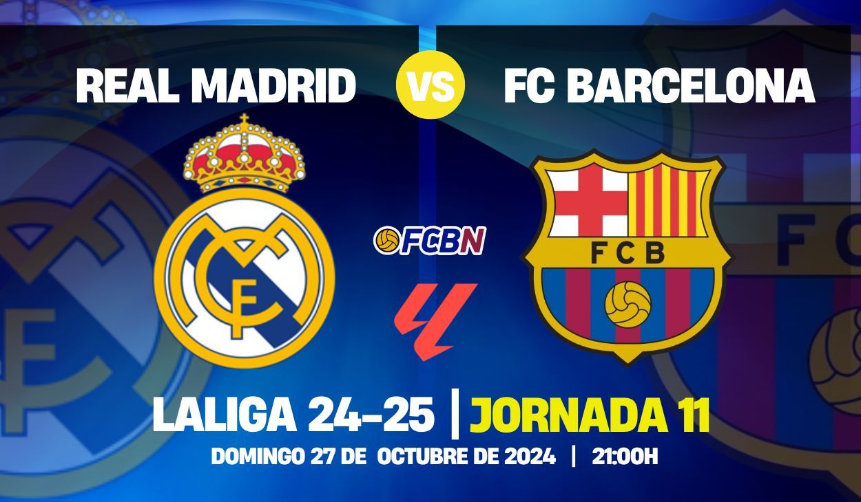 Entradas Real Madrid vs FC Barcelona - El Clásico LaLiga 2024-2025