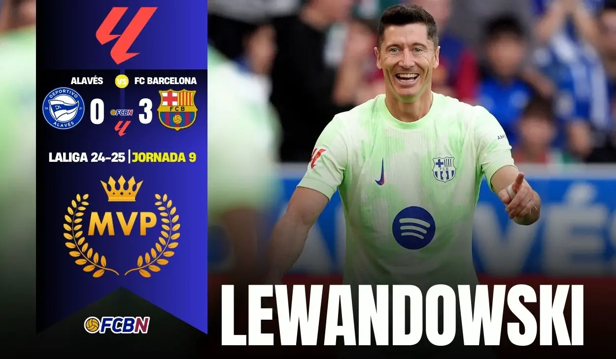 robert lewandowski mvp alaves barca