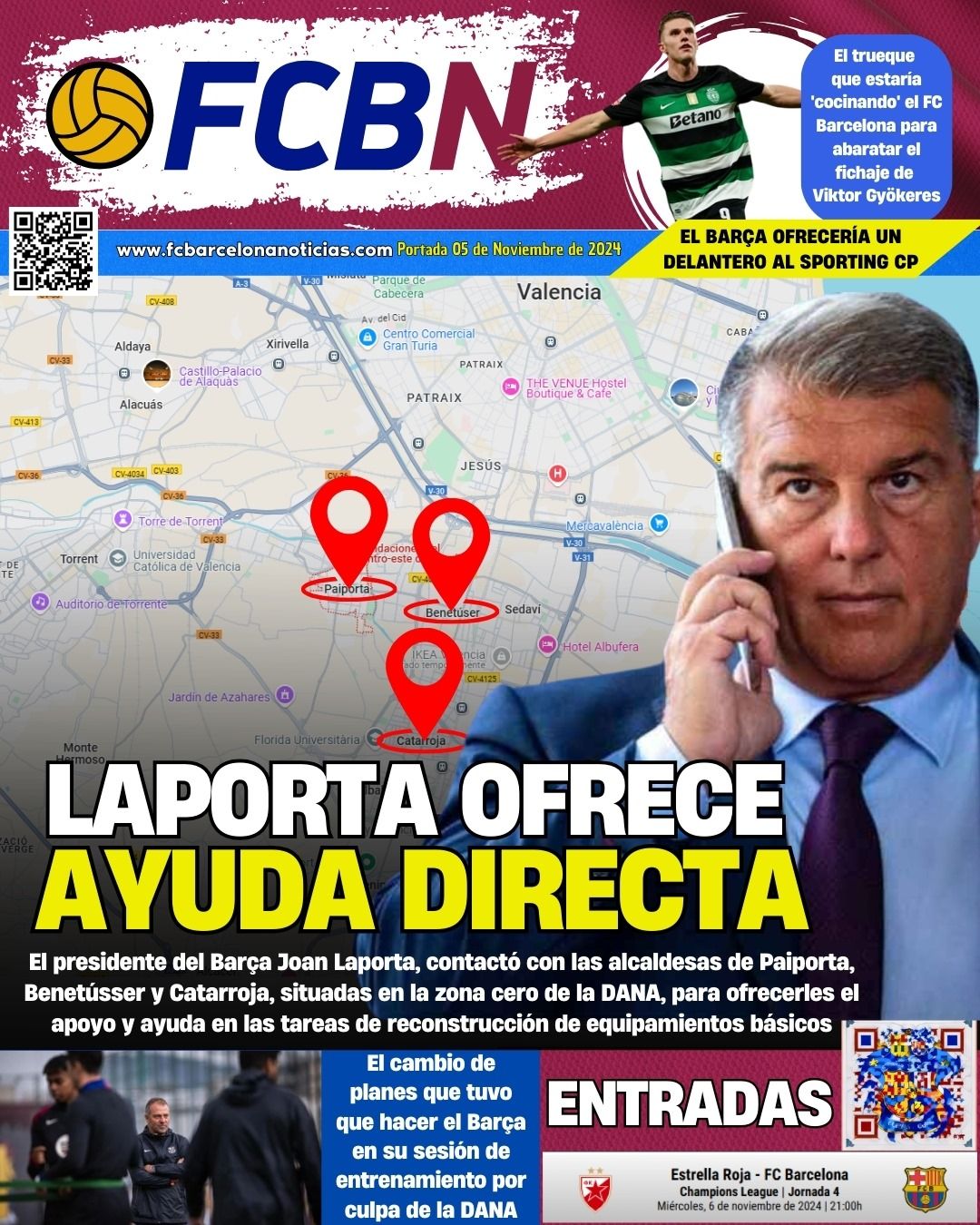 Portada de FCBN 5/11/2024: LAPORTA OFRECE AYUDA DIRECTA