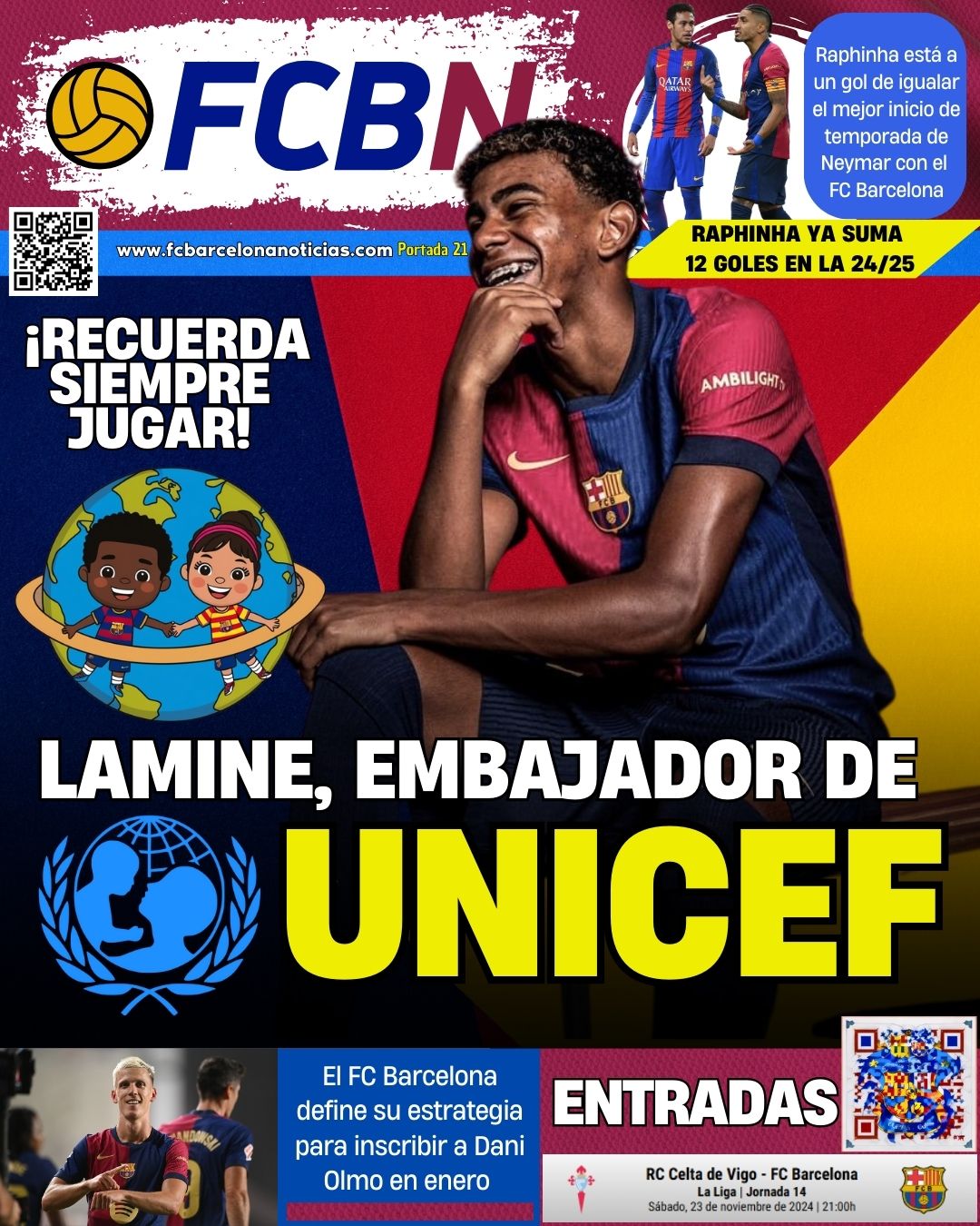 Portada de FCBN 21/11/2024: LAMINE, EMBAJADOR DE UNICEF