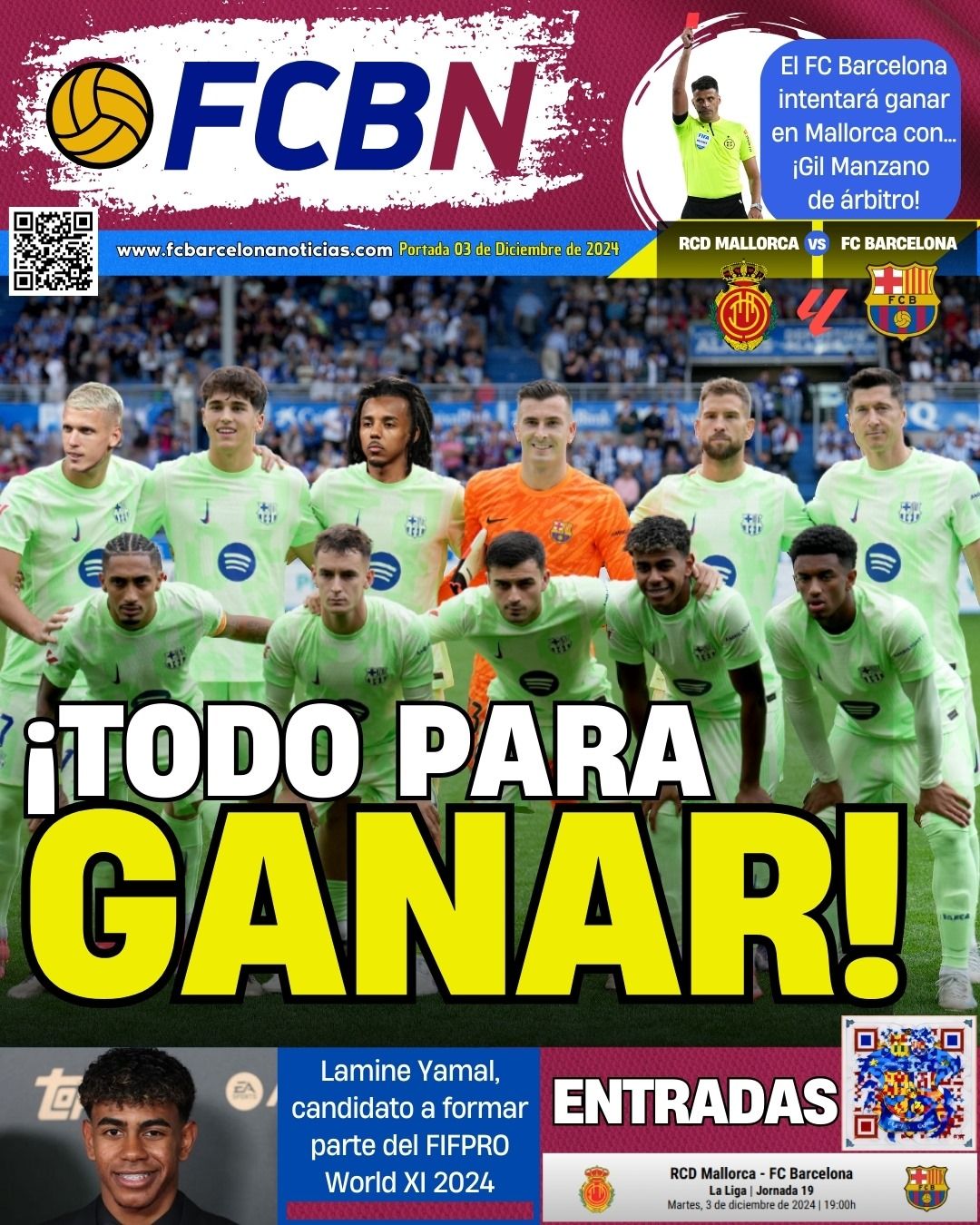 Portada de FCBN 03/12/2024: TODO PARA GANAR - MALLORCA VS BARÇA