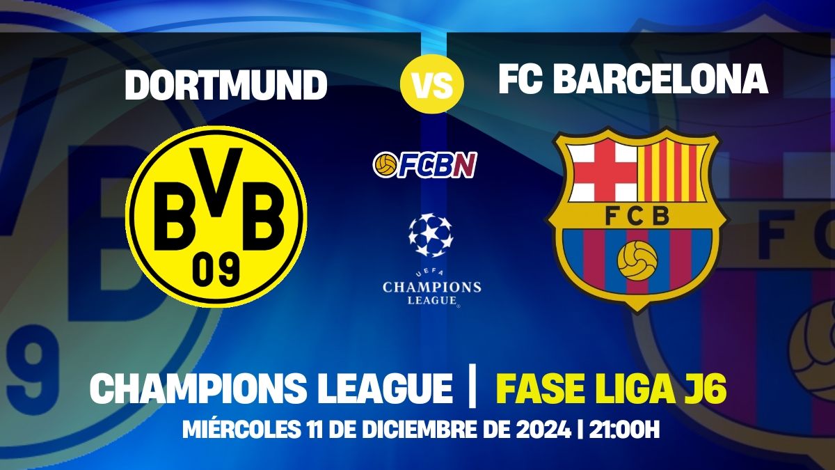 Borussia Dortmund-FC Barcelona: Un choque entre dos aspirantes al liderato europeo