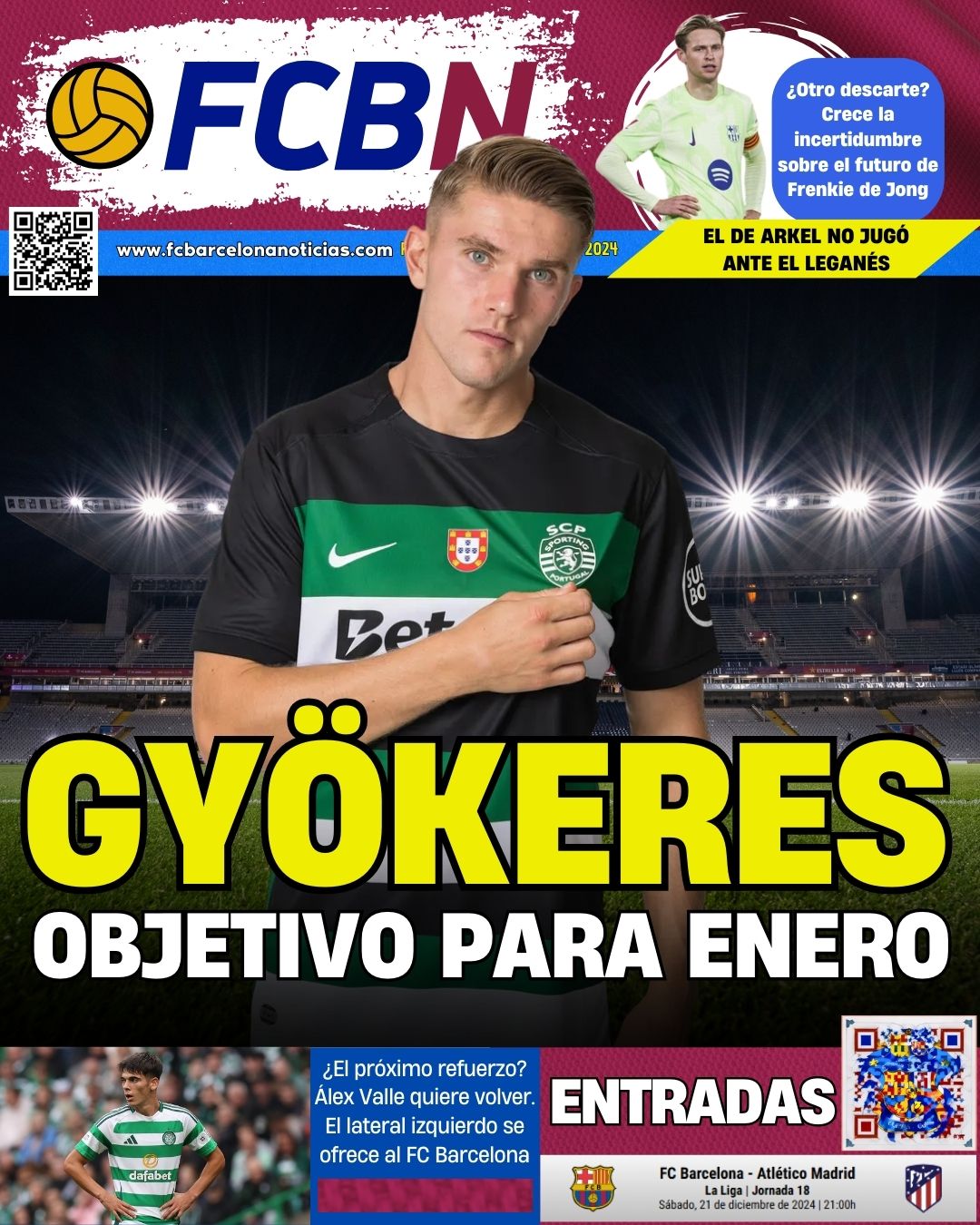 Portada de FCBN 17/12/2024: GYÖKERES OBJETIVO PARA ENERO