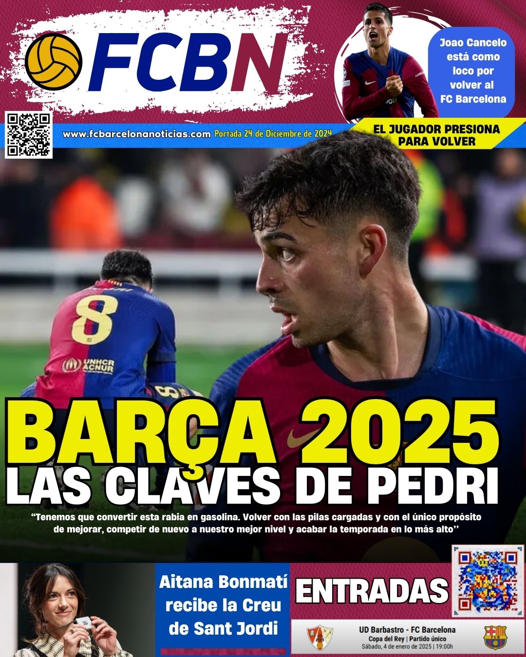 Portada de FCBN 24/12/2024: BARÇA 2025, LAS CLAVES DE PEDRI