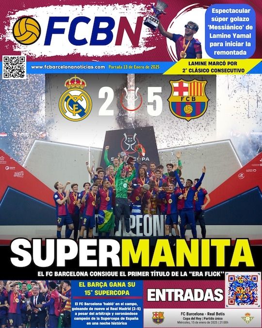 Portada FCBN 13 01 2025   CAMPEONES SUPERCOPA 2 5 AL REAL MADRID