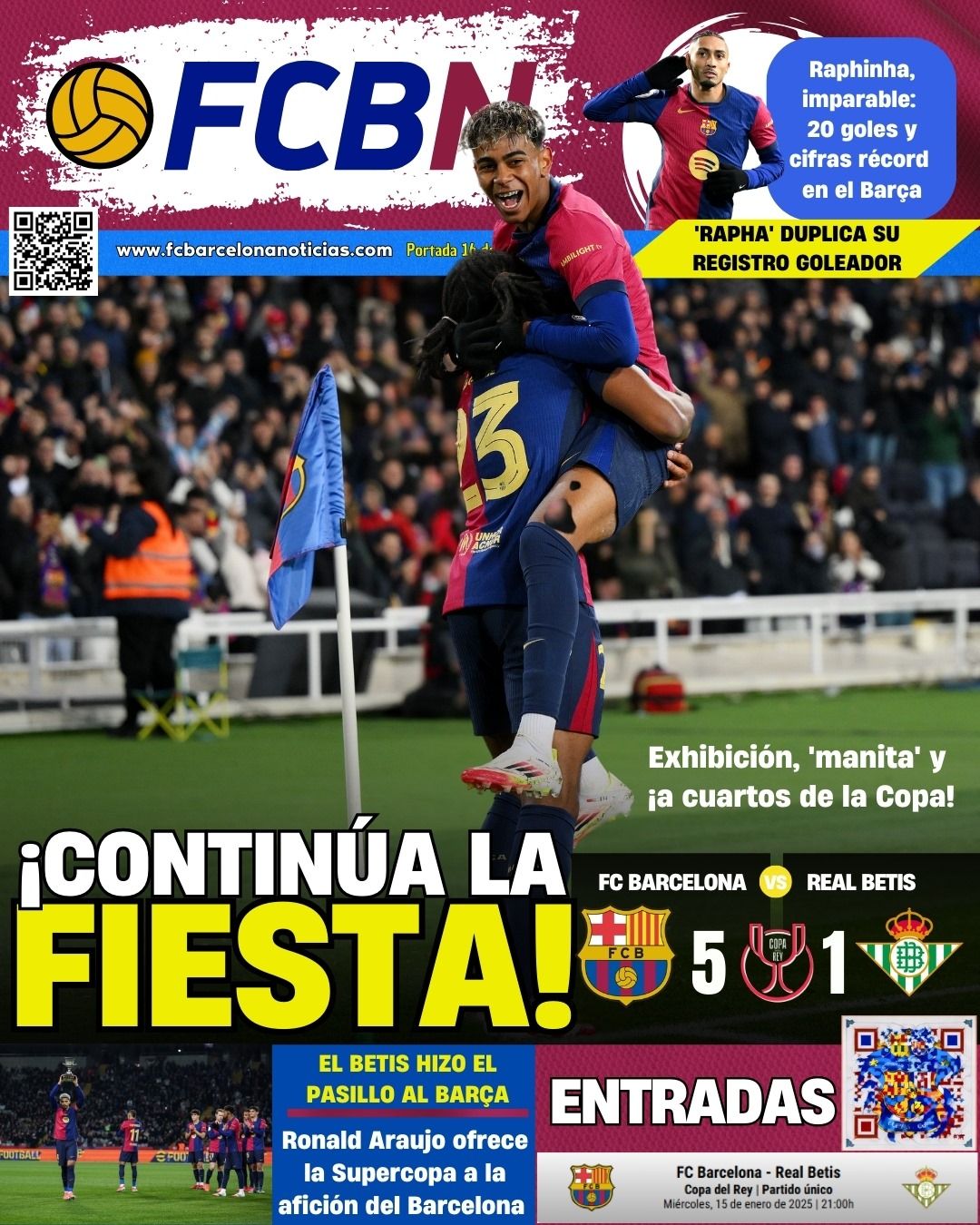 Portada de FCBN 16/01/2025: LA FIESTA CONTINÚA (Barcelona 5-1 Betis)